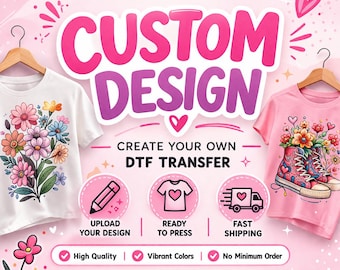 Custom DTF Transfer | Personalized Heat Transfer | Ready to Press | Iron On
