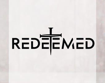 Redeemed DTF Transfer, Christian Shirt Design, Ready to Press