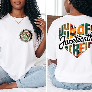 May include: White t-shirt with a round graphic on the front that says "Do it for the Culture Juneteenth". The back of the shirt features a heart-shaped design with the words "Juneteenth Crew".