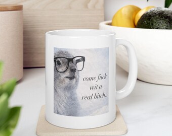 Come Fuck Wit A Real Bitch Mug | Hydrax With Glasses Mug