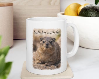 Bullshit With Fur Mug | Hydrax Mug