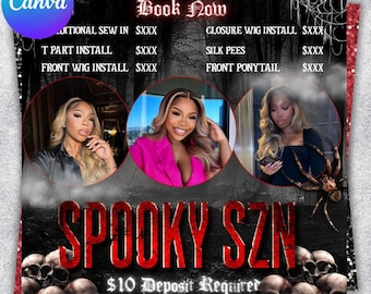 May include: A promotional flyer with a spooky theme. It features three women in circular frames, the text "SPOOKY SZN," and service pricing. The flyer includes a spider graphic, skulls, and the text "Book Now."