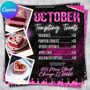 May include: A promotional flyer with a black background and pink accents, advertising "October Tempting Treats." The flyer includes images of cakes and cupcakes, with a list of treats and prices. The flyer also includes the business address and social media handles.