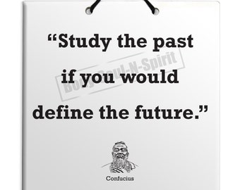 Confucius - Define the future - Quote Wooden Sculpture Wall Hanging Plaque TILE Home Decor Gift Sign