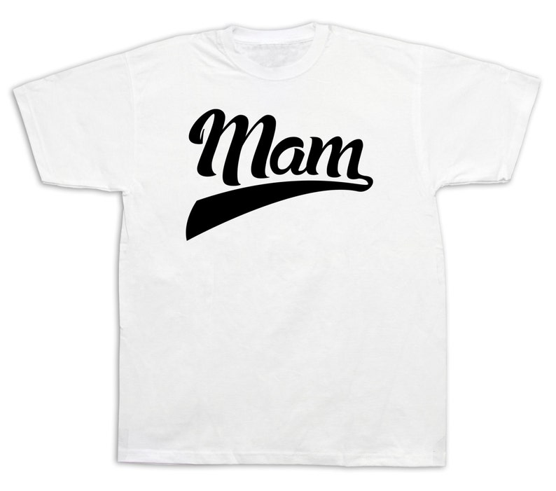 Mam number 1 special event funny humor mother greatest t shirt birthday gift tee #mam-1