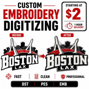 Op de afbeelding: Aangepaste borduur-digitalisatieservice met een voor-en-na vergelijking van een Boston LAX-logo. De afbeelding toont een brug, een stadssilhouet en de tekst BOSTON LAX. Bevat labels voor snelle, schone en professionele service en bestandsformaten.