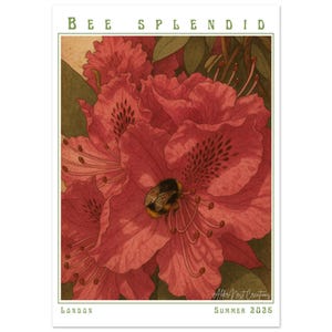 Bee Splendid - Bee Collection 2025 - Fine Art Poster