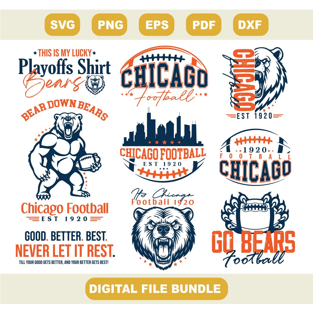 Chicago Football SVG Bundle, Good Better Best Fan Shirt, Bear Pride ...
