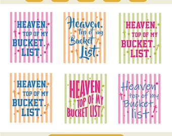 Heaven Top of My Bucket List Svg, Christian Bible Verses Shirt Design, Faith Graphic Tee, Trendy Christian svg, Psalm verses Svg