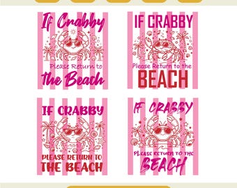 If Crabby Please Return to the Beach Svg, Preppy Crab Coquette Bow Design, Funny Summer Beach Trip Shirt, Retro Striped Sublimation