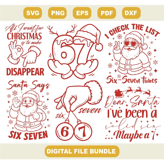 Funny Christmas 6 7 Meme Svg Bundle, Viral 6 7 Joke Design, Funny Holiday Humor Svg, Funny Christmas svg, 6 7 Six Seven svg, Cricut Cut File