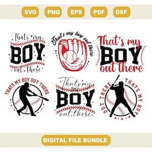 Könnte beinhalten: Ein digitales Dateipaket mit Baseball-Designs. Die Designs enthalten den Text "That's my boy out there" mit Baseball-Grafiken. Das Paket enthält die Dateiformate SVG, PNG, EPS, PDF und DXF.