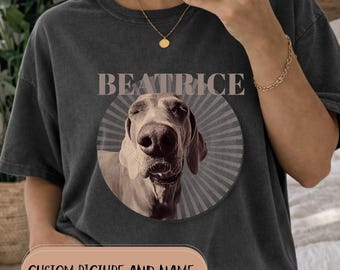 Custom Pet Photo Shirt, Comfort Colors Shirt, Dog Lover Gift, Dog Mom Tee