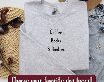 Embroidered Coffee Books Dogs Sweatshirt, Book Lover Gift