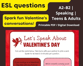 Valentine’s Day ESL Questions | 40 Speaking Prompts | A2–B2 Teens & Adults | Printable PDF