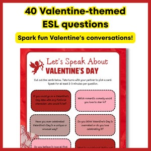 Könnte beinhalten: Eine rot-weiße Gesprächskarte zum Valentinstag mit dem Text "Let's Speak About VALENTINE'S DAY". Die Karte enthält 40 ESL-Fragen, um anregende Gespräche zu führen. Die Karte ist mit einem roten Rand versehen.