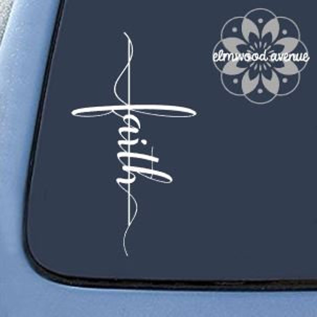 Faith Decal Christian Decal Religious Decal Etsy