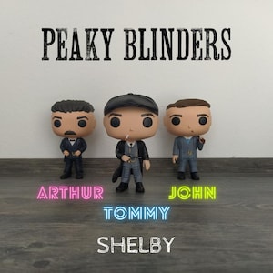 Peaky Blinders 3D Pop Figure - Shelby Brothers - Collectible Figure - Tommy Shelby, Arthur Shelby, John Shelby - Funko Style Handmade