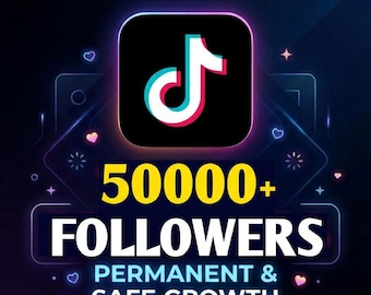 TikTok 50000+ Real Follwers | Fast Delivery | Boost Your Profile Growth Instantly | Safe & Permanent