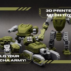 May include: A collection of 3D-printed mech toys in shades of green and gray. The toys are assembled in various poses, with text that reads "3D PRINTED MECH TOYS" and "BUILD YOUR MECHA ARMY!" against a dark background.