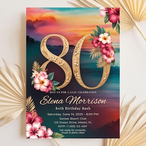 Puede incluir: Una invitación para una celebración de luau de 80 cumpleaños. El diseño presenta el número dorado "80" adornado con flores de hibisco rosas y blancas y hojas verdes. La invitación incluye el nombre "Elena Morrison", detalles del evento e información de RSVP.