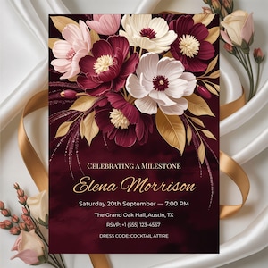 May include: An invitation card with a floral design. The card features a bouquet of burgundy, white, and pink flowers with gold accents. Text on the card reads "Celebrating a Milestone", "Elena Morrison", and event details. The dress code is cocktail attire.