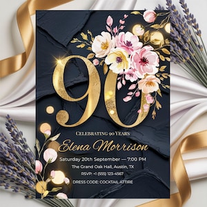 Op de afbeelding: Een uitnodiging voor een 90e verjaardag met gouden accenten. De uitnodiging toont het getal 90 in goud, bloemstukken en evenementdetails. De tekst luidt "Celebrating 90 Years" en bevat de naam "Elena Morrison".