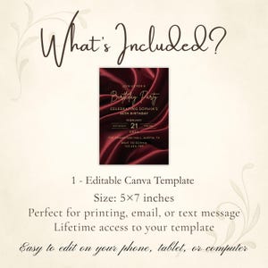 May include: A burgundy birthday party invitation template with gold text, celebrating Sophia's 40th birthday. The invitation is 5x7 inches and includes the date, time, and RSVP information. The text "What's Included?" is at the top.