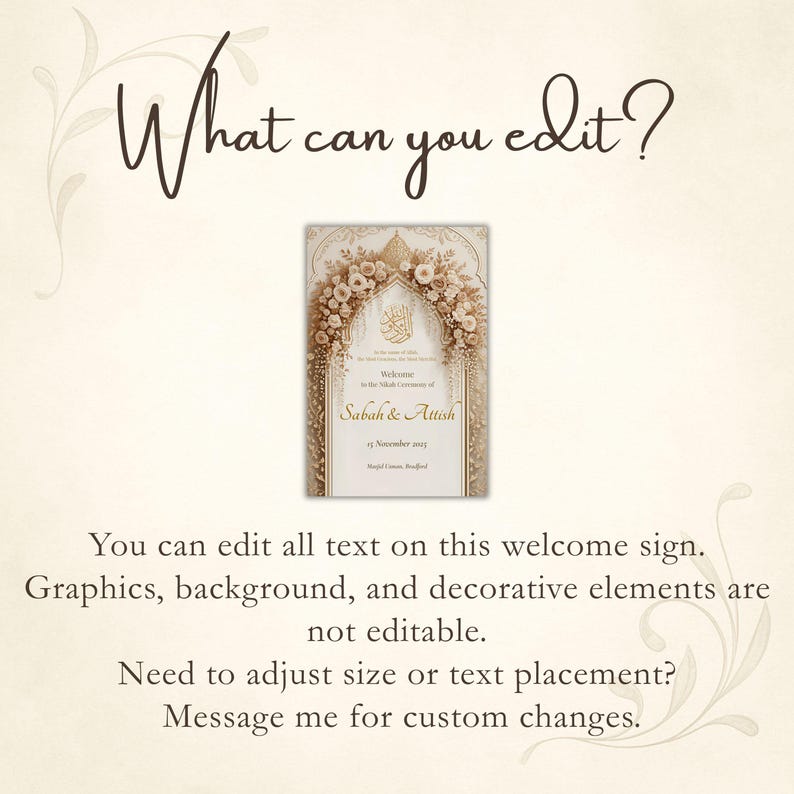 May include: A welcome sign with the text "What can you edit?" and a smaller sign featuring floral accents and the names "Sabah & Attish." The sign includes the date "15 November 2023" and additional text.