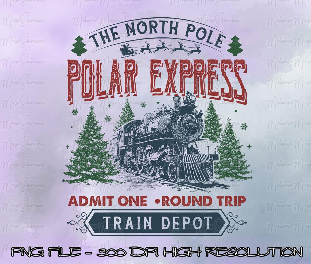 The Polar Express Christmas Png Bundle, Believe Christmas, North Pole ...