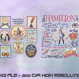 May include: A digital art print featuring a collage of illustrations and text related to the musical "Hamilton." The design includes quotes, character depictions, and iconic imagery like a quill, crown, and musical notes. The background is a soft purple.