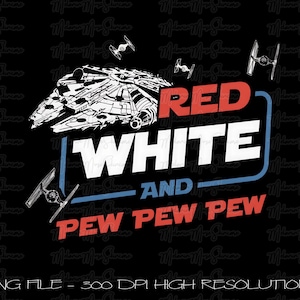 Puede incluir: Diseño gráfico negro con un Halcón Milenario blanco, cazas TIE y el texto "RED WHITE AND PEW PEW PEW" en rojo y blanco. El diseño está sobre un fondo negro.