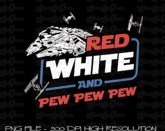 Star Wars 4th Of July Patriotic Png, Red White Pew Pew Pew Millennium Falcon Png, Disney World Party Independence Day Png