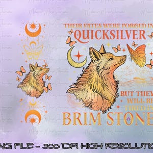May include: Digital artwork with a fox illustration in orange and yellow, alongside butterflies and crescent moons. The text says "Their fates were forged in Quicksilver, but they will be Brimstone." The background is a blend of purple and lavender.