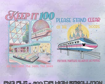 Keep It 100 Shirt, The Land The Seas The Skies,Retro Magic Kingdom Theme Park Tee,WDW Family Trip Gift,Please Stand Clear Of The Doors Shirt
