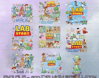 Lab Story PNG Bundle, Lab Week 2026 Group Shirt Designs, Medical Lab Tech, Phlebotomist, Clinical Laboratory Assistant Gift Png
