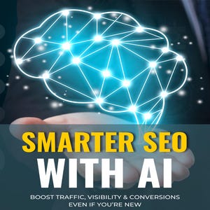 Smarter SEO with AI for Small Businesses (2025 Edition) | AI seo Guide + Prompts + Checklist