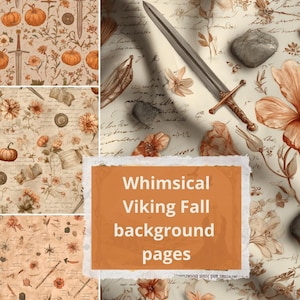 Puede incluir: Un collage de páginas de fondo digitales con temática otoñal. Los diseños presentan calabazas, espadas, flores y escritura manuscrita. El texto en el rectángulo naranja dice "Whimsical Viking Fall background pages."