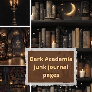 Peut inclure: Un collage présentant un chandelier avec des flammes, un intérieur de bibliothèque et des étagères remplies de livres et de bougies. Le texte "Dark Academia junk journal pages" est affiché sur un fond marron. L'image évoque une ambiance vintage et gothique.
