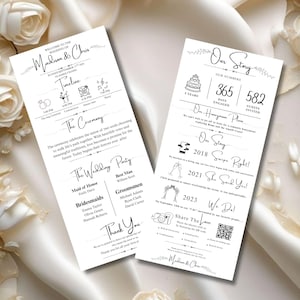 May include: Two white wedding programs with black text. One program details the wedding timeline, ceremony, and wedding party. The other program shares the couple's story, including the number of days engaged and guests invited.
