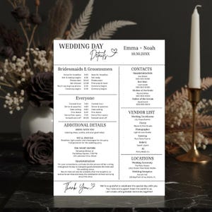 May include: A wedding day details card with a black and white design. The card includes the names Emma and Noah, the date, and a detailed schedule for the wedding day, including ceremony and reception information.