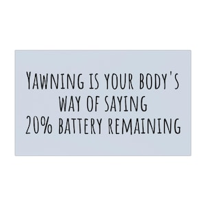 Yawning Battery Reminder Car Magnet, Funny Car Decor, Gift for Drivers, Hilarious Auto Accessory, Humor Car Sticker, Vehicle Decoration