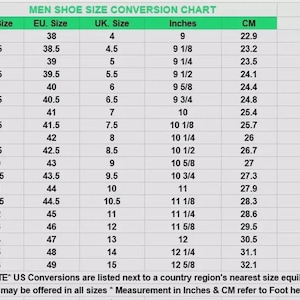 May include: A green and white chart titled "MEN SHOE SIZE CONVERSION CHART" displays shoe size conversions. It includes US, EU, and UK sizes, along with measurements in inches and centimeters, ranging from US size 5 to 16.