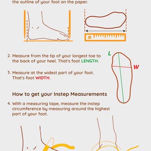 May include: Diagram illustrating how to measure foot length, width, and instep circumference. Instructions include tracing the foot, measuring from the longest toe to the heel, and measuring the widest part of the foot. Includes a ruler and foot outline.