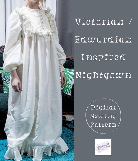 Victorian Nightgown Sewing Pattern, Ruffled Bodice, Full Skirt (Digital PDF)