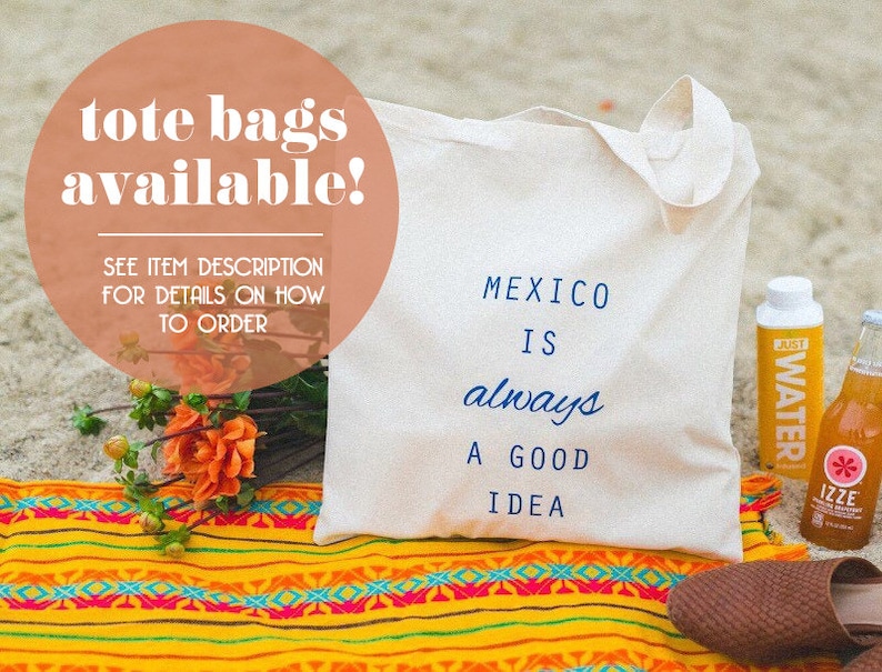 Mexico Wedding Favor Mexico Is Always A Good Idea Destination Wedding Favor Bag Hangover Kit Custom Bachelorette Hangover Kit Bag