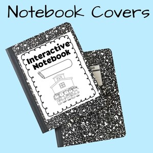 May include: Two black and white composition notebook covers with a speckled pattern. The top cover features a white label with the text Interactive Notebook, a pencil icon, and a line drawing of a school building with students. A border of colorful crayons surrounds the light blue background.