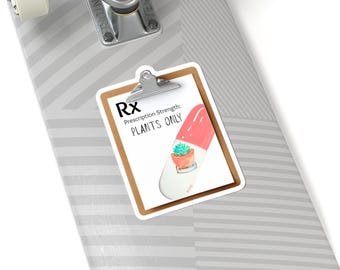 Plant Prescription Sticker, Green Thumb Gardener Gift