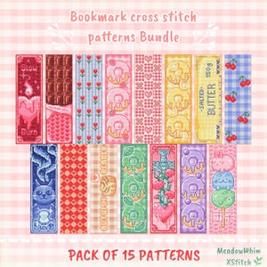 May include: A bundle of 15 cross-stitch bookmark patterns. Designs include a melting candle, chocolate bar, donuts, hearts, butter, cherries, a cat, autumn reader, and more. The text on the image says "Bookmark cross stitch patterns Bundle" and "PACK OF 15 PATTERNS".