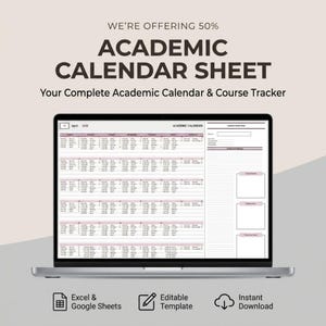 May include: A laptop displays an academic calendar sheet. The screen shows a detailed calendar layout with sections for course tracking. Text on the screen reads "ACADEMIC CALENDAR SHEET" and "Your Complete Academic Calendar & Course Tracker."